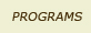 Programs